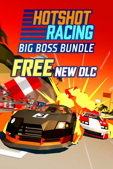 Hotshot Racing : DLC Big Boss Bundle disponible maintenant gratuitement   en Francais